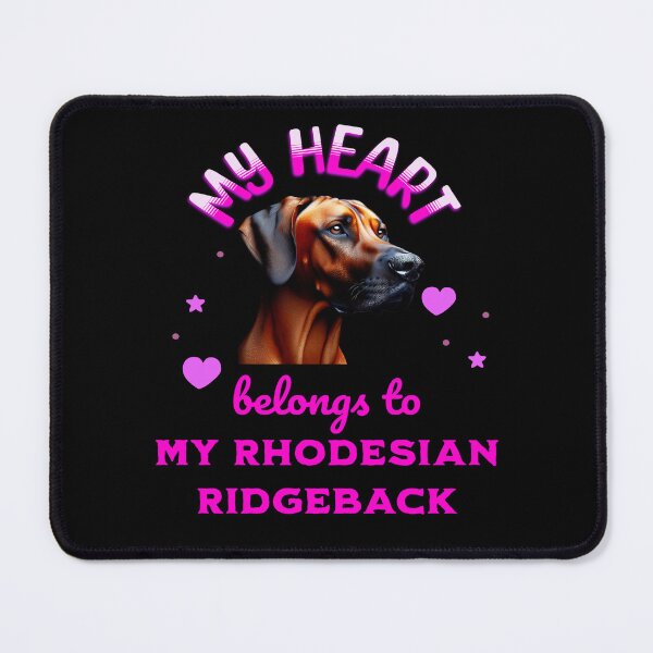 Item preview, My Heart Belongs to my Rhodesian Ridgeback designed and sold by BirdsnStuff.