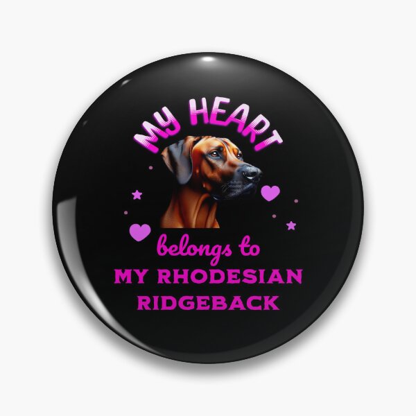 Item preview, My Heart Belongs to my Rhodesian Ridgeback designed and sold by BirdsnStuff.