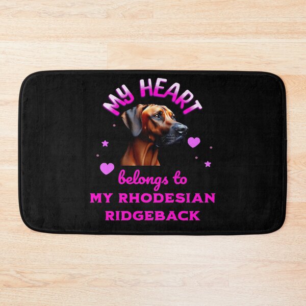 Item preview, My Heart Belongs to my Rhodesian Ridgeback designed and sold by BirdsnStuff.