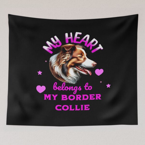 Item preview, My Heart Belongs to my Border Collie designed and sold by BirdsnStuff.