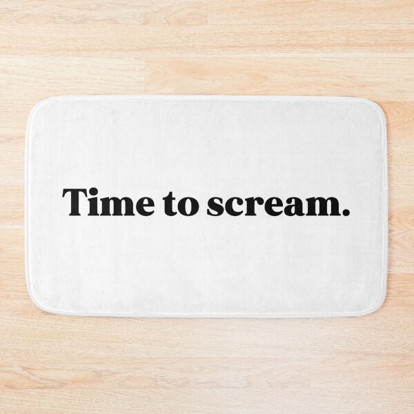 Item preview, Time to scream designed and sold by weirdly weird.