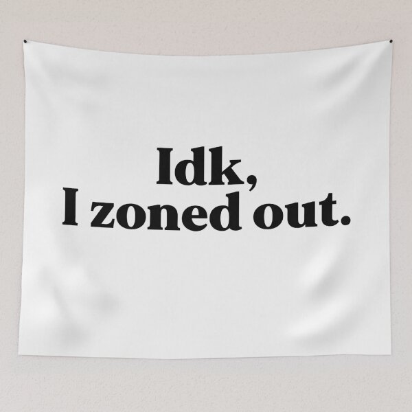 Item preview, Zoned out designed and sold by weirdly weird.