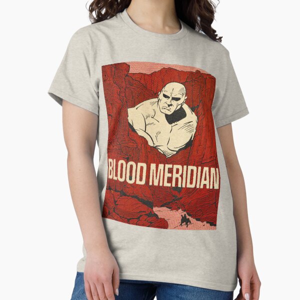 Item preview, BLOOD MERIDIAN designed and sold by Defsnotadumb.