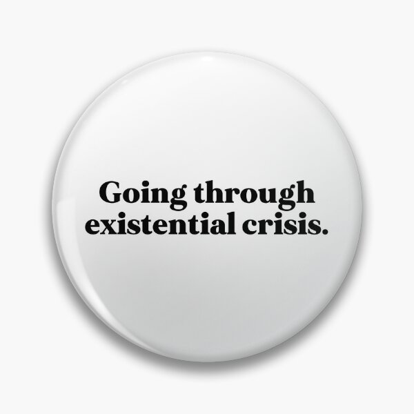 Item preview, Existential crisis  designed and sold by weirdly weird.