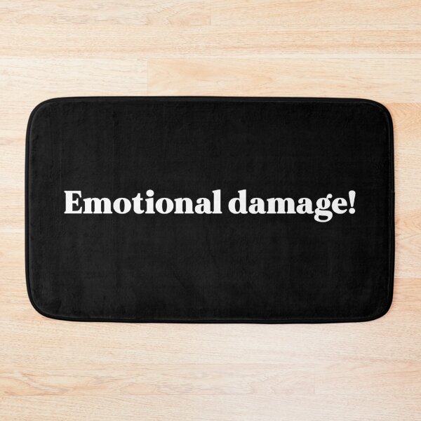 Item preview, Emotional damage designed and sold by weirdly weird.