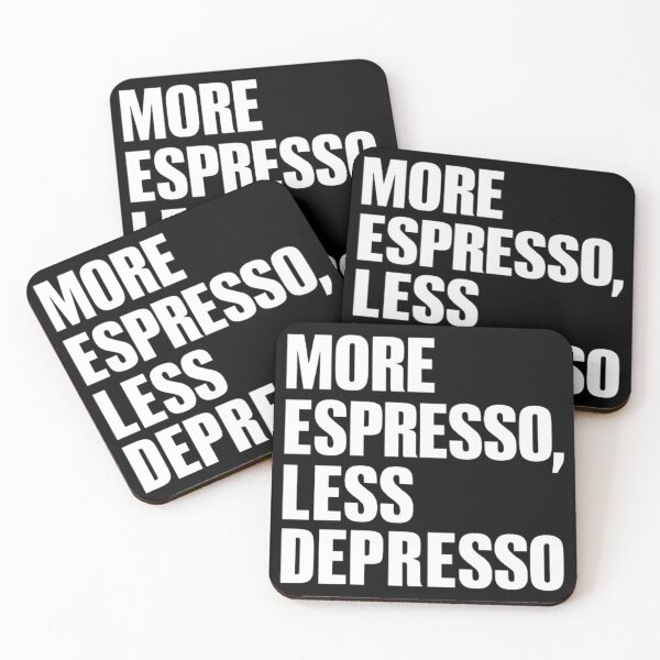 Item preview, More Espresso Less  Depresso designed and sold by Hairball-Pets.