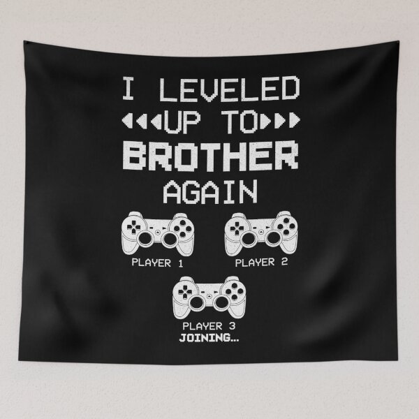 Item preview, I Leveled Up to Brother Again Video Games Big Brother of 2 designed and sold by Blok45.