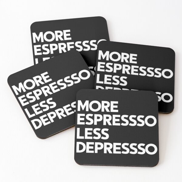 Item preview, More Espresso Less  Depresso designed and sold by Hairball-Pets.