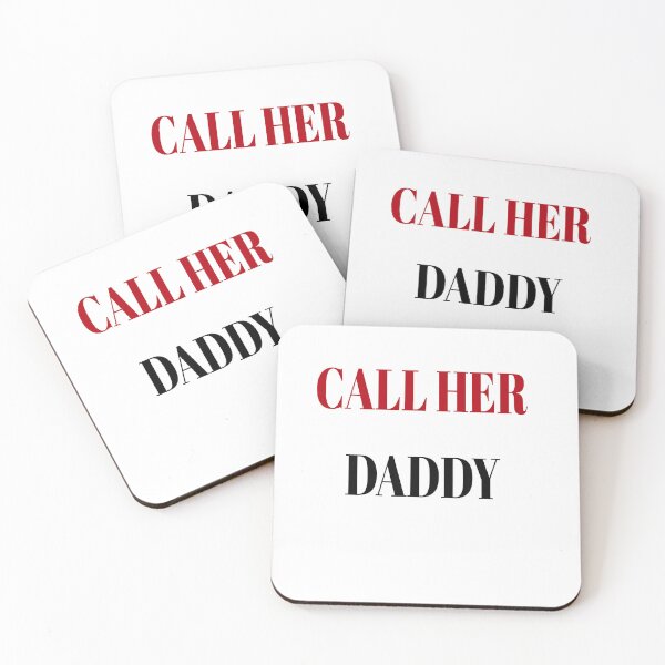 Item preview, call her daddy  designed and sold by MKshoper.