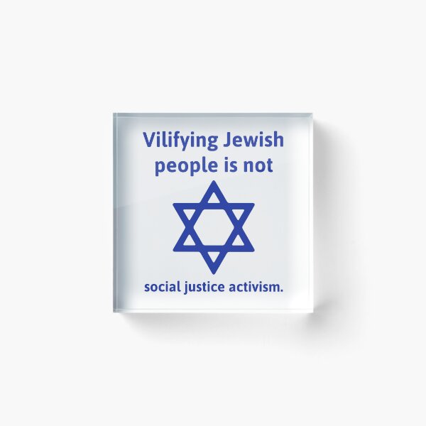 Item preview, Vilifying Jewish people is not social justice activism  designed and sold by Rachel the Artist .