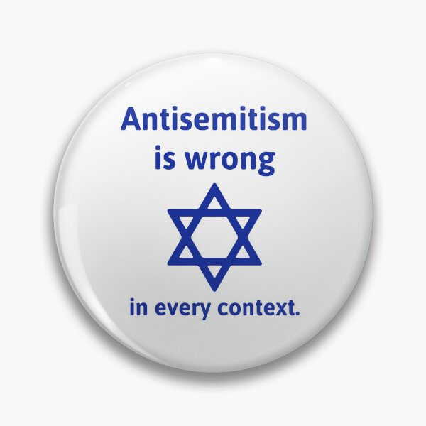 Item preview, Antisemitism is wrong in every context  designed and sold by Rachel the Artist .
