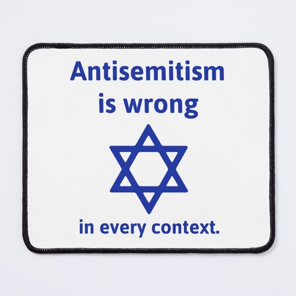 Item preview, Antisemitism is wrong in every context designed and sold by Rachel the Artist .