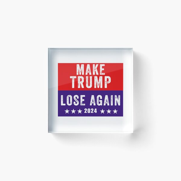 Item preview, Make Trump Lose Again designed and sold by ANNINOART ⭐⭐⭐⭐⭐.