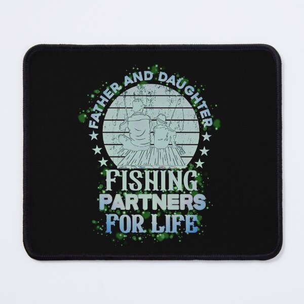 Item preview, Father & Daughter Fishing Partners For Life #4 designed and sold by creativerooney.