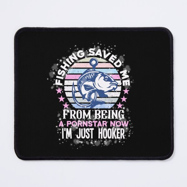 Item preview, Fishing Saved Me From Being A Pornstar #1 designed and sold by creativerooney.