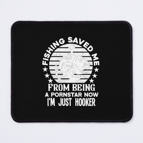 Item preview, Fishing Saved Me From Being A Pornstar #2 designed and sold by creativerooney.