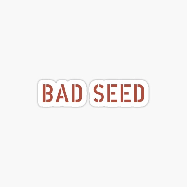 Item preview, Bad Seed designed and sold by The Common Tee.