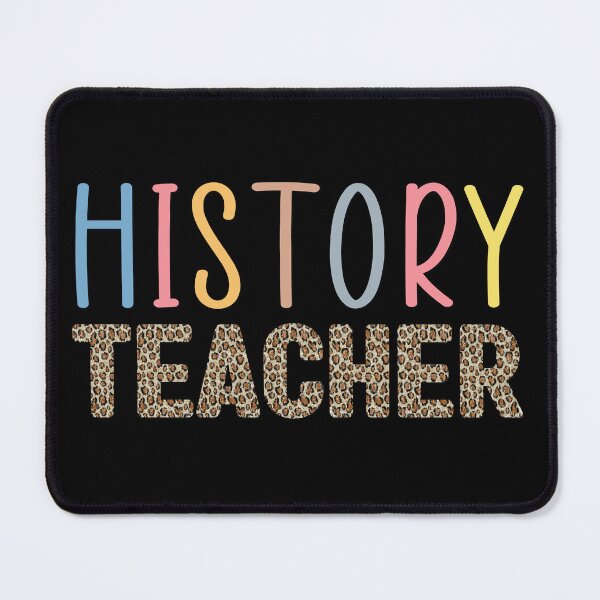 Item preview, History Teacher designed and sold by MarigoldandLily.