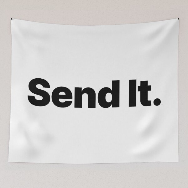 Item preview, Send It (Black Text) designed and sold by STUDIO-72.