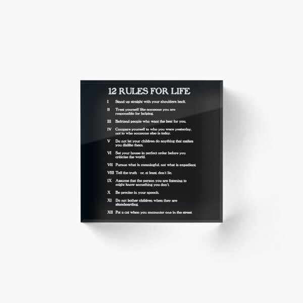 12 rules for life - Jordan Peterson Acrylic Block