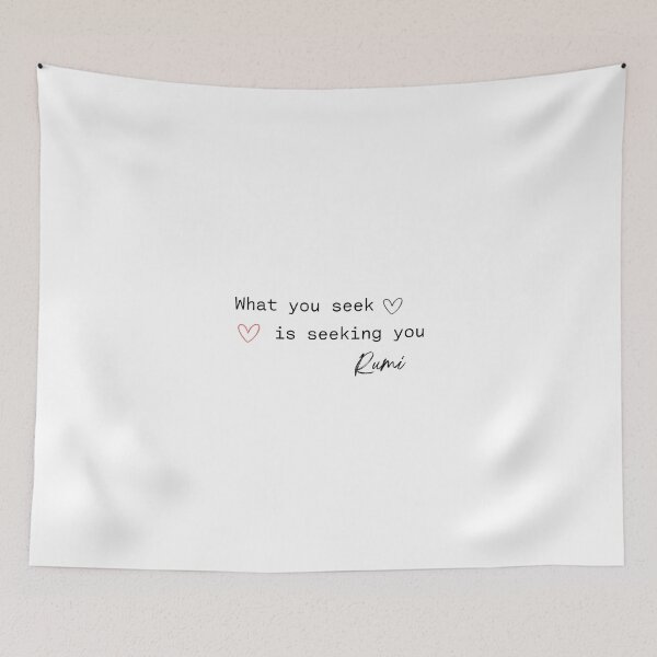 Item preview, What you seek is seeking you. Rumi. designed and sold by CatherineMoore4.