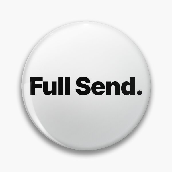 Item preview, Full Send (Black Text) designed and sold by STUDIO-72.