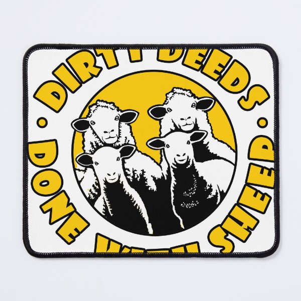 Item preview, Dirty Deeds Done With Sheep designed and sold by joshpincus.