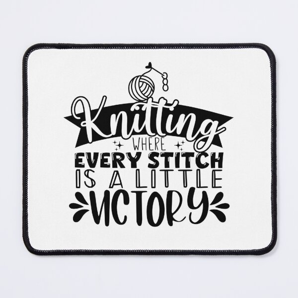 Item preview, Every Stitch Is A Little Victory! Crochet, Yarn, Knitting designed and sold by smalldesignbox.