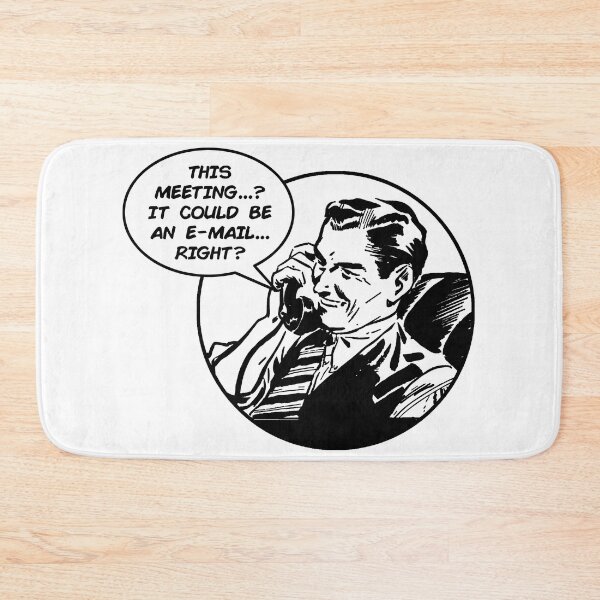 Item preview, This Meeting Could Be An E-Mail designed and sold by joshpincus.