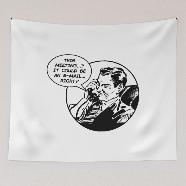 Item preview, This Meeting Could Be An E-Mail designed and sold by joshpincus.
