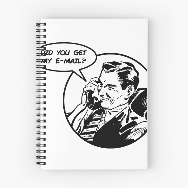 Item preview, Did You Get My E-Mail? designed and sold by joshpincus.