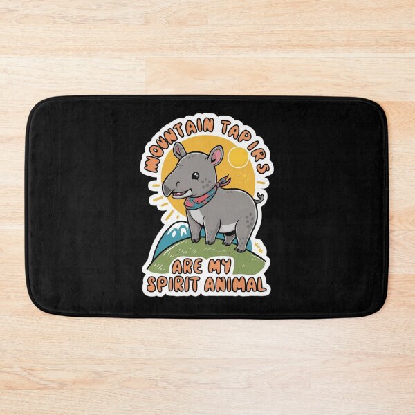 Item preview, Mountain Tapirs Are My Spirit Animal designed and sold by Peter Stawicki.