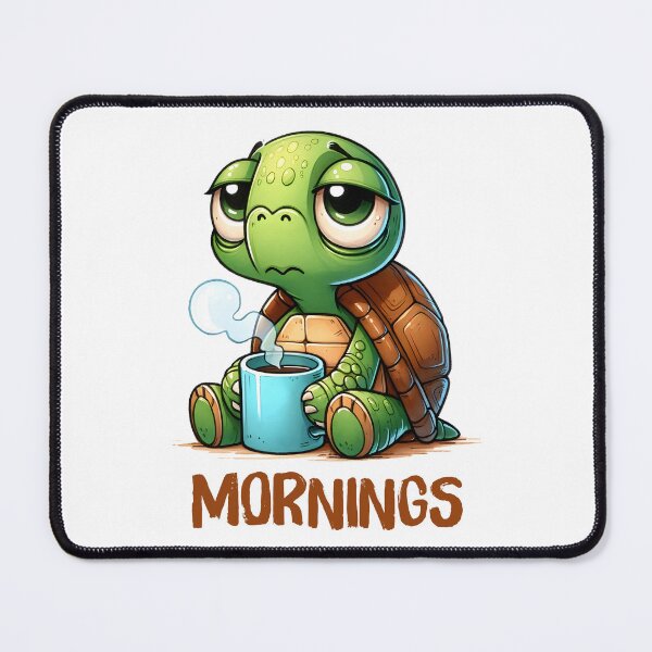 Item preview, Mornings - Funny Turtle Quote designed and sold by Kidzz.