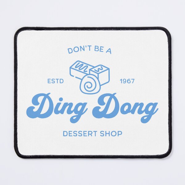 Item preview, DON'T BE A DING DONG - Dessert Shop designed and sold by Narcessiteaze.