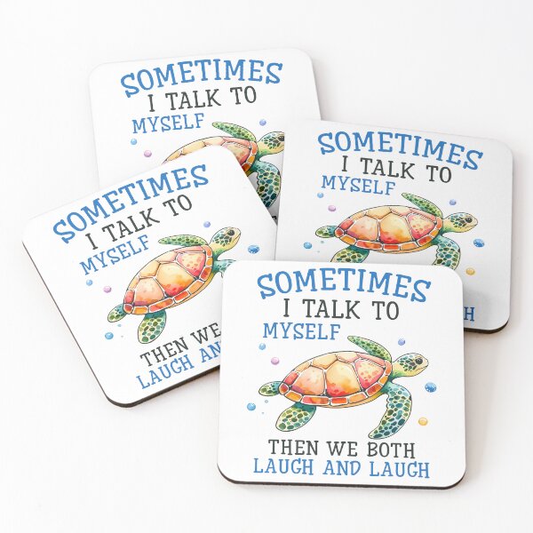 Item preview, Sometimes I talk to myself - Funny Turtle Quote designed and sold by Kidzz.
