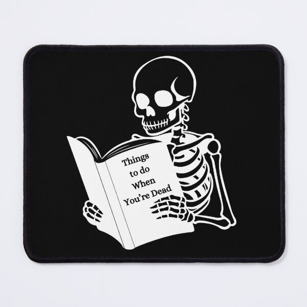 Item preview, Things to do When You're Dead designed and sold by BubonicCowboy.
