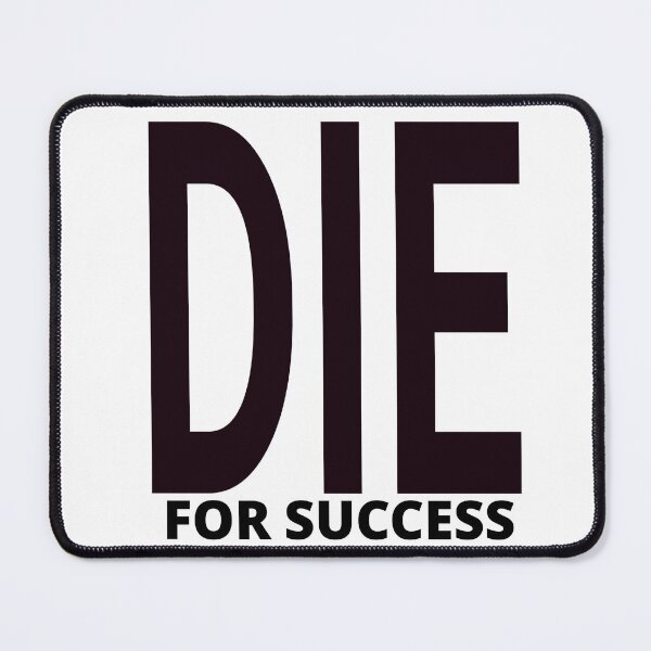 Item preview, DIE FOR SUCCESS (& MONEY) designed and sold by lovcee.