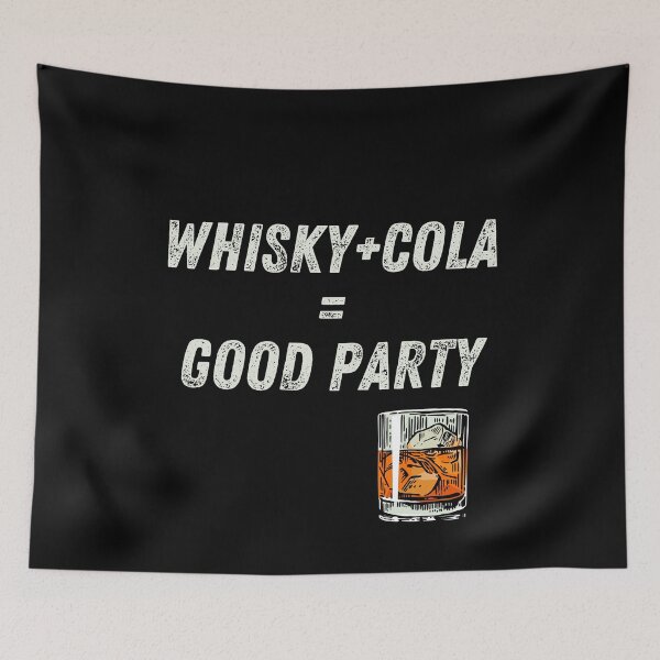 Item preview, Whisky Cola Good Party designed and sold by Pixel-Forge.