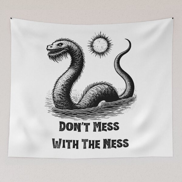 Item preview, Don't Mess With The Ness designed and sold by BubonicCowboy.