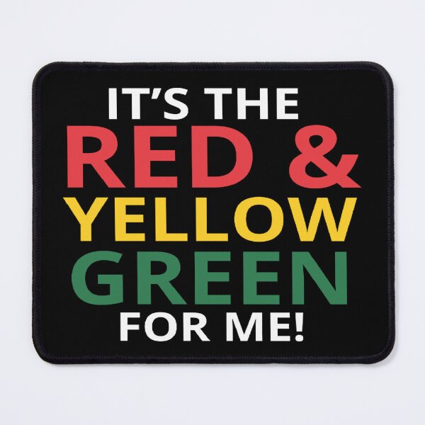 Item preview, It's The Red & Yellow Green For Me designed and sold by OMG Outfits .