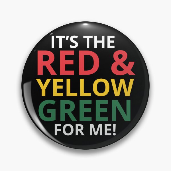 Item preview, It's The Red & Yellow Green For Me designed and sold by OMG Outfits .