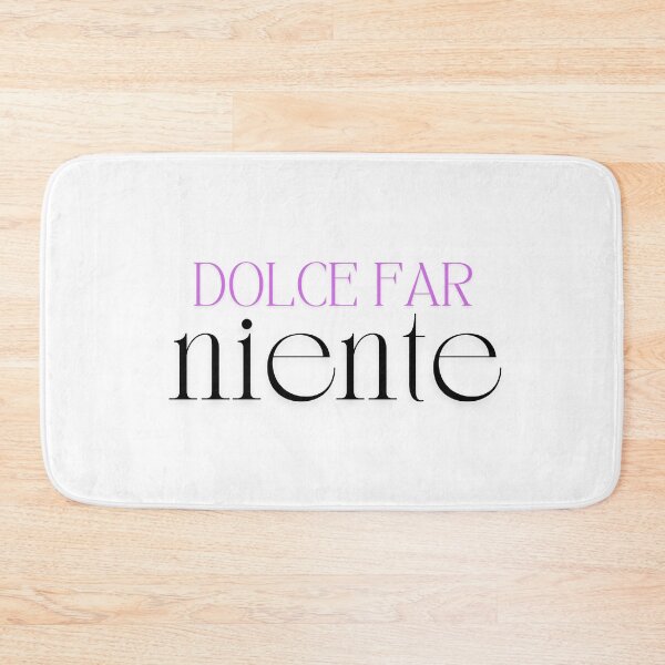 Item preview, Dolce Far Niente designed and sold by WhimsyBoutique.