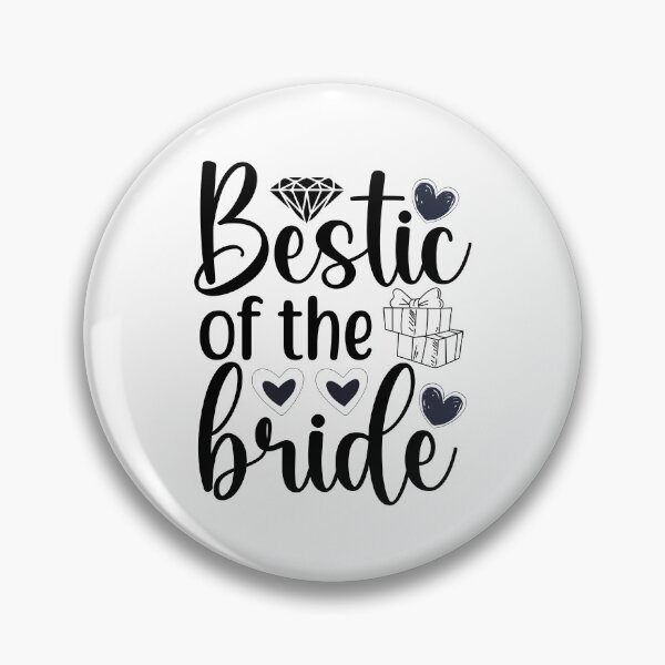 Item preview, Bestie of the Bride designed and sold by EnchantedEvents.