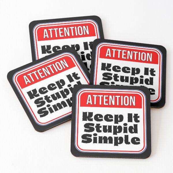 Item preview, ATTENTION:  Keep It Stupid Simple - funny warning signs designed and sold by DesignsFromTW-S.
