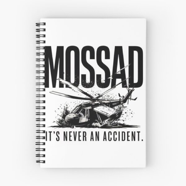 Item preview, Mossad - It's Never An Accident funny T-shirt designed and sold by Reichcorp.