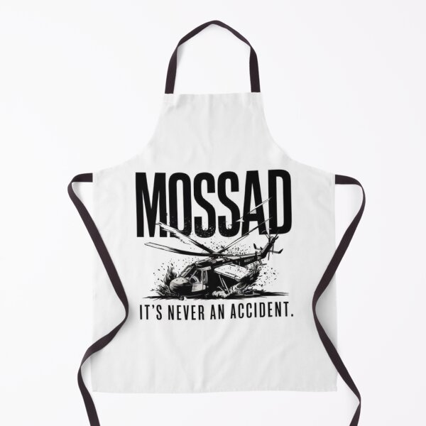 Item preview, Mossad - It's Never An Accident funny T-shirt designed and sold by Reichcorp.