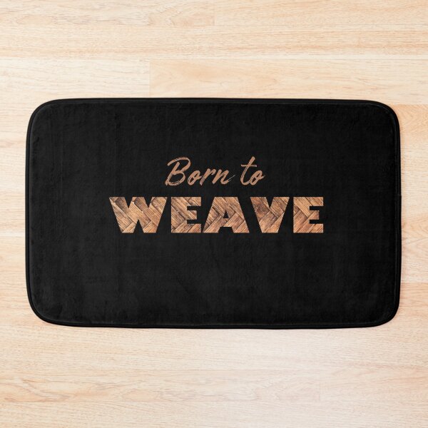 Item preview, Basket weaving Born to Weave gifts for weavers designed and sold by alczar.