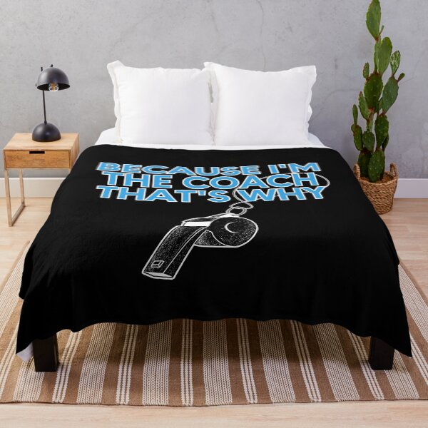 Item preview, Because I'm the coach That's why - Funny coach designed and sold by MagdaKlosArt.