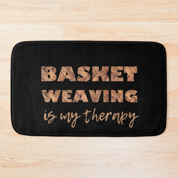 Item preview, Basket weaving is my therapy gifts for weavers designed and sold by alczar.