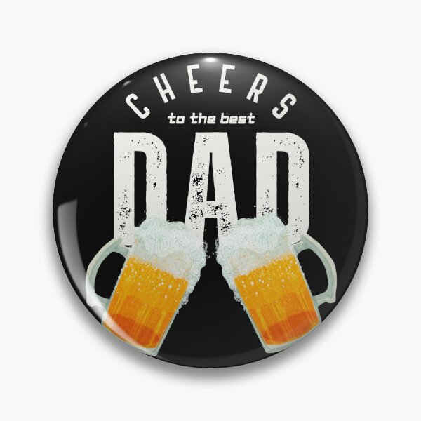Item preview, Cheers to Dad designed and sold by WuweiDG.